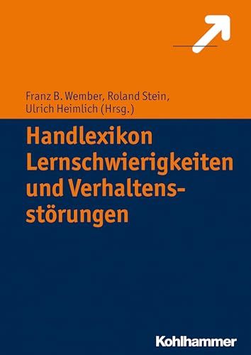 Handlexikon Lernschwierigkeiten und Verhaltensstörungen von Kohlhammer W.
